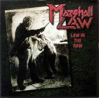 Marshall Law (UK) : Law in the Raw
